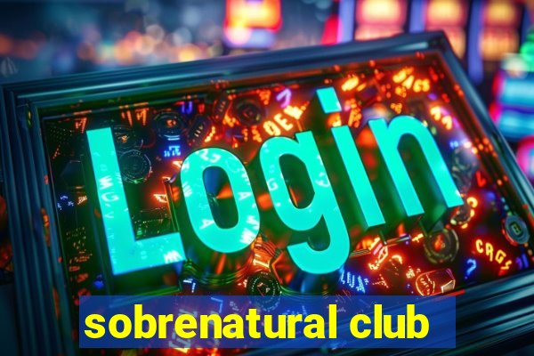 sobrenatural club